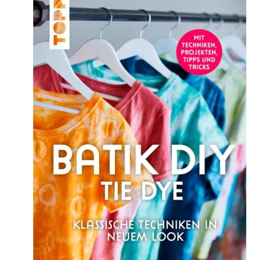 Buch "Batik DIY - Tie Dye"