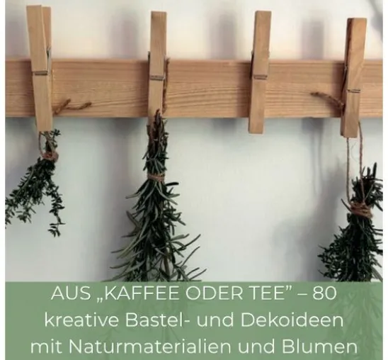 Buch "Green DIY -Bastel- und Dekoideen mit Naturmaterial und Blumen"