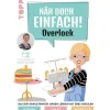 Buch "Näh doch einfach Overlock"