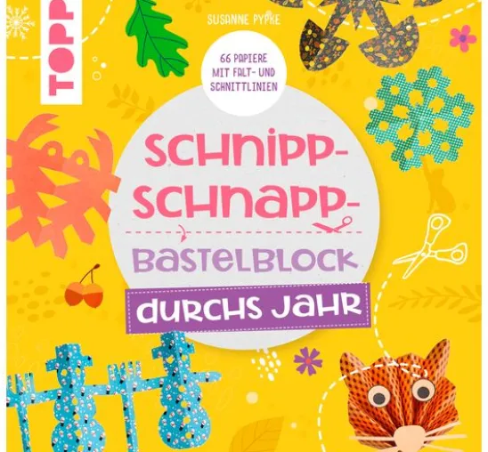 Buch "Schnipp-Schnapp-Block durchs Jahr"