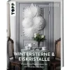 Buch "Wintersterne & Eiskristalle"